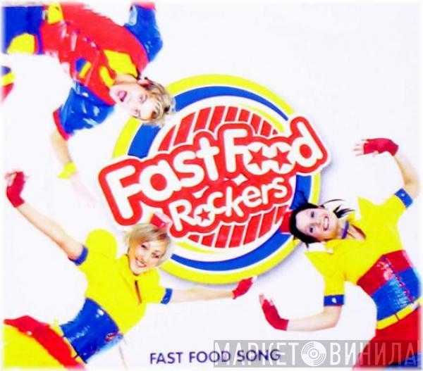 Fast Food Rockers - Fast Food Song