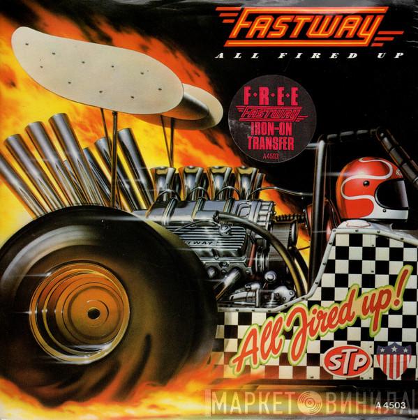 Fastway  - All Fired Up