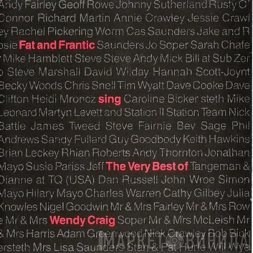 Fat And Frantic - Fat And Frantic Sing The Very Best Of Wendy Craig