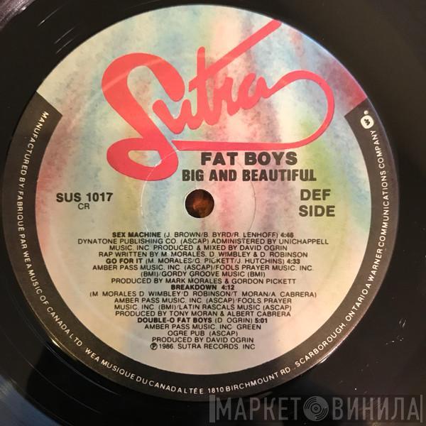  Fat Boys  - Big & Beautiful