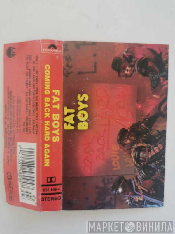  Fat Boys  - Coming Back Hard Again
