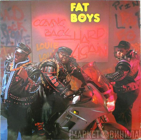  Fat Boys  - Coming Back Hard Again