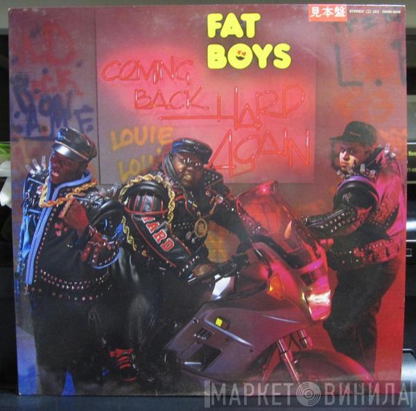  Fat Boys  - Coming Back Hard Again