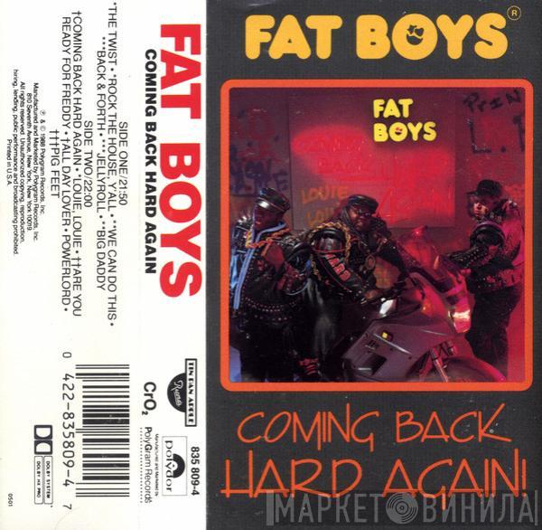  Fat Boys  - Coming Back Hard Again