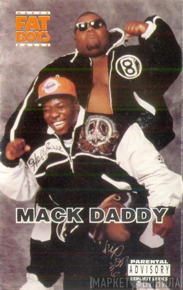 Fat Boys - Mack Daddy