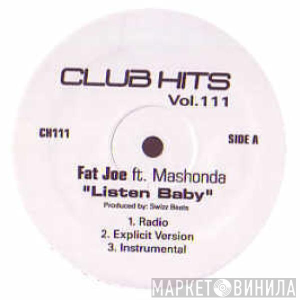 Fat Joe, Mashonda, Missy Elliott - Club Hits Vol. 111