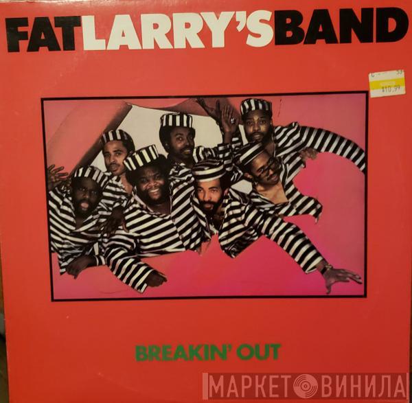  Fat Larry's Band  - Breakin' Out