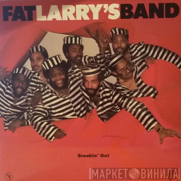  Fat Larry's Band  - Breakin' Out