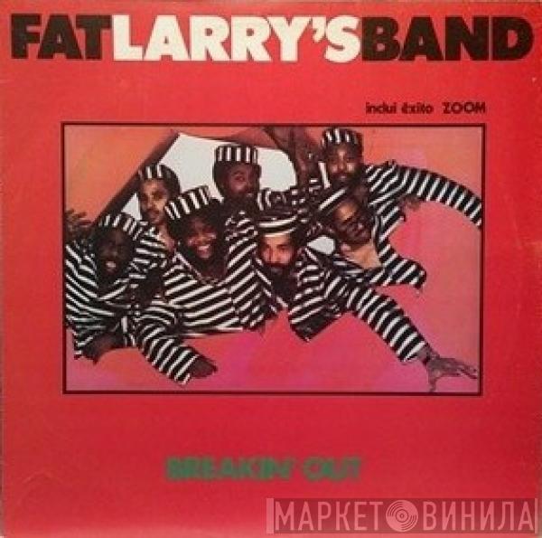 Fat Larry's Band  - Breakin' Out