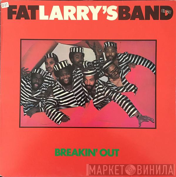  Fat Larry's Band  - Breakin' Out