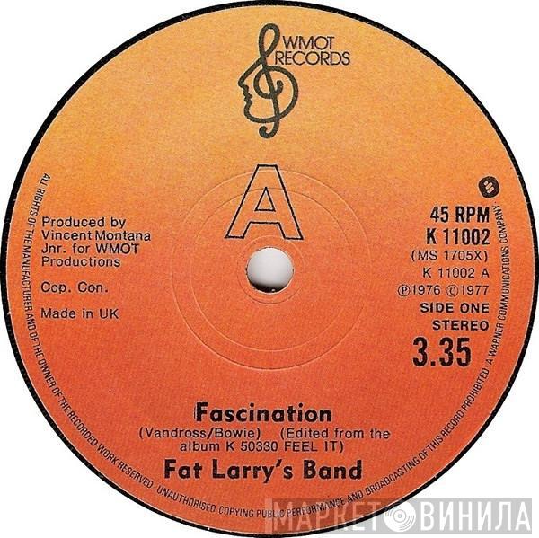 Fat Larry's Band - Fascination