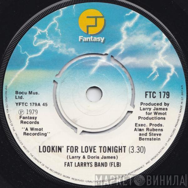 Fat Larry's Band - Lookin' For Love Tonight