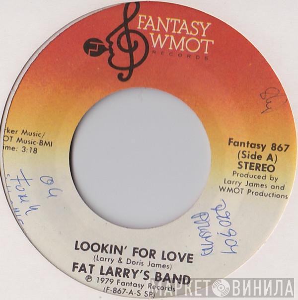  Fat Larry's Band  - Lookin' For Love
