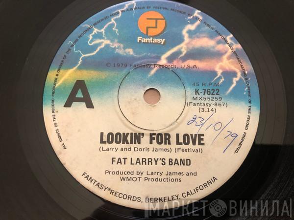  Fat Larry's Band  - Lookin' For Love