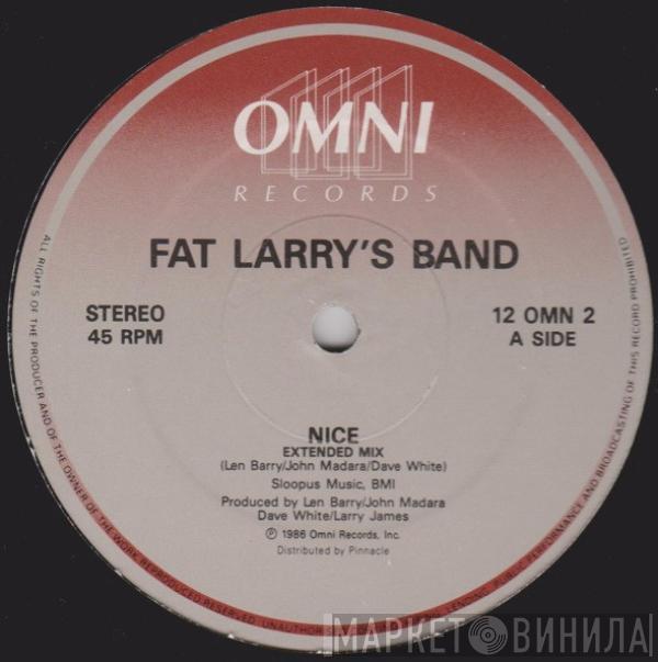 Fat Larry's Band - Nice / Which One Should I Choose