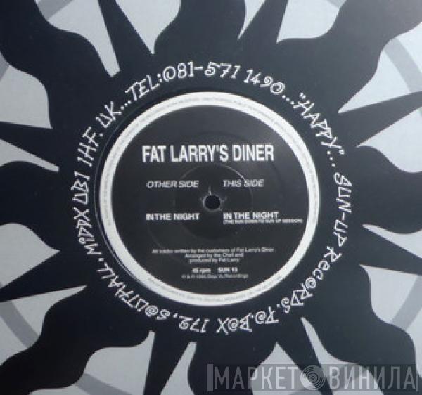 Fat Larry's Diner - In The Night