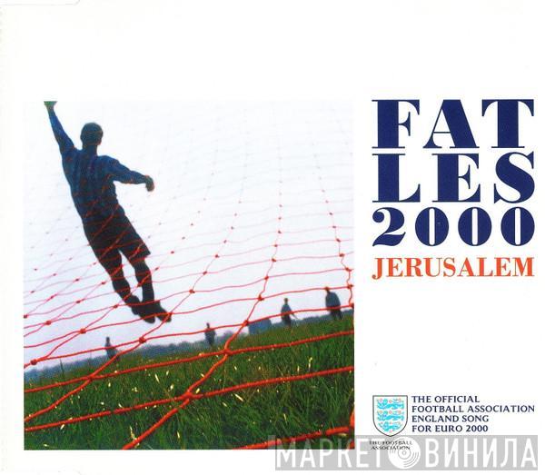 Fat Les - Jerusalem