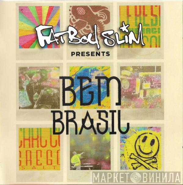 Fatboy Slim - Bem Brasil