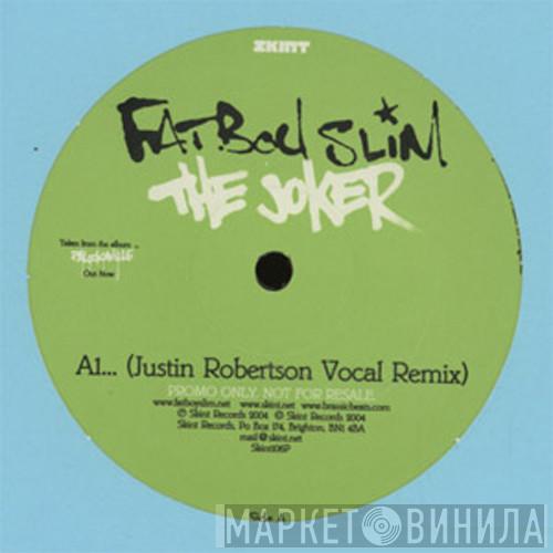 Fatboy Slim - The Joker