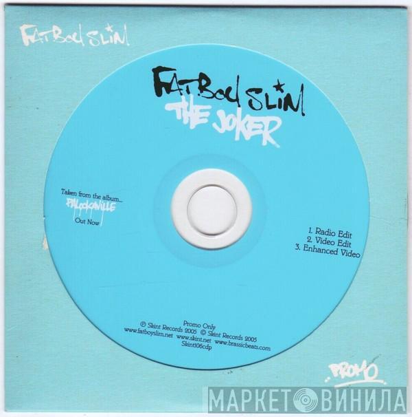  Fatboy Slim  - The Joker