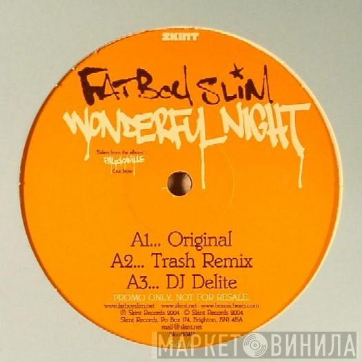 Fatboy Slim - Wonderful Night