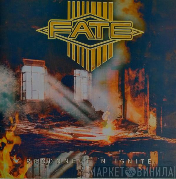 Fate  - Reconnect 'N Ignite
