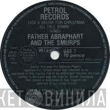 Father Abraphart, The Smurps - Lick A Smurp For Christmas (All Fall Down)