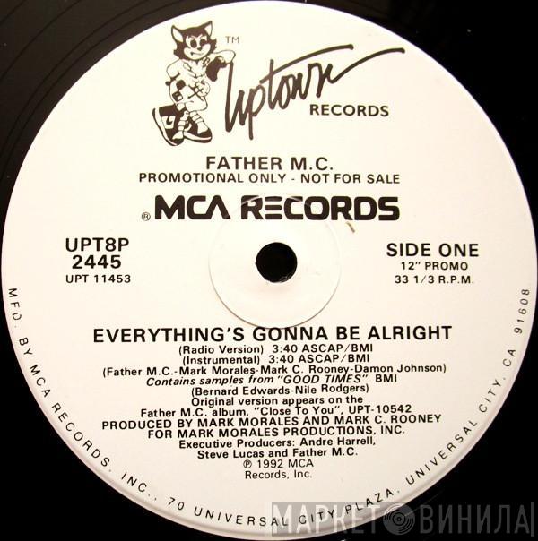  Father MC  - Everything's Gonna Be Alright