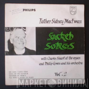 Father Sydney MacEwan, Philip Green And His Orchestra - Sacred Songs, Vol.2