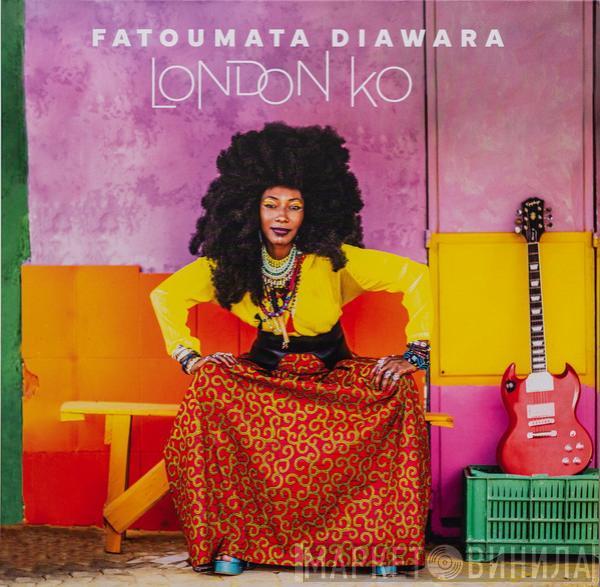 Fatoumata Diawara - London Ko