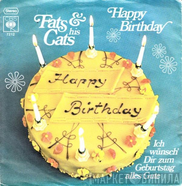 Fats And His Cats - Happy Birthday