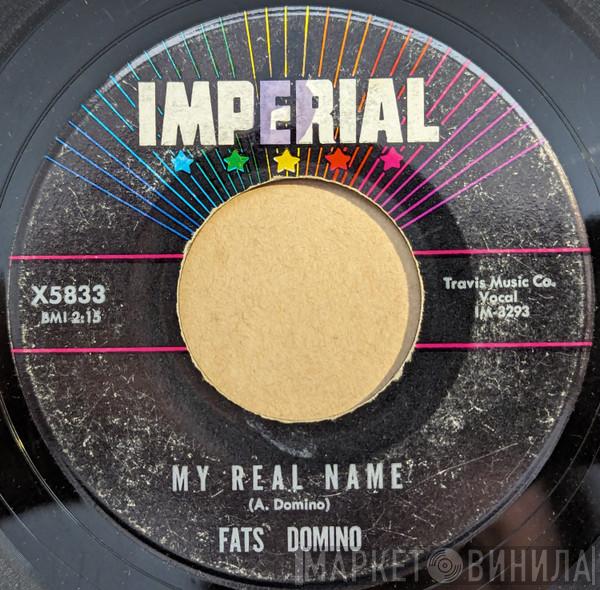  Fats Domino  - My Real Name / My Heart Is Bleeding