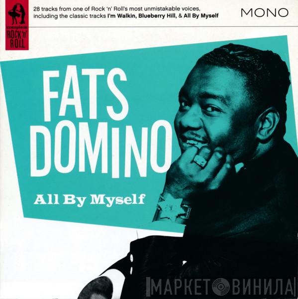 Fats Domino - All By Myself