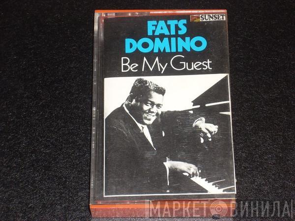 Fats Domino - Be My Guest