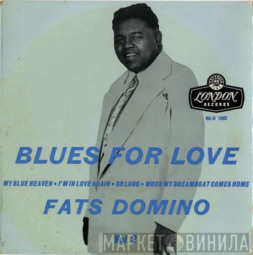 Fats Domino - Blues For Love -Vol. 2