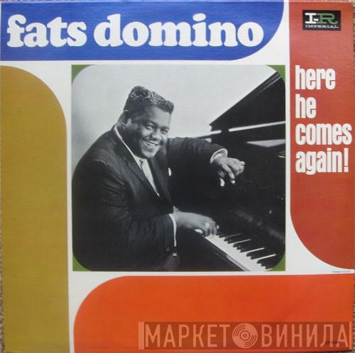 Fats Domino - Here He Comes Again!