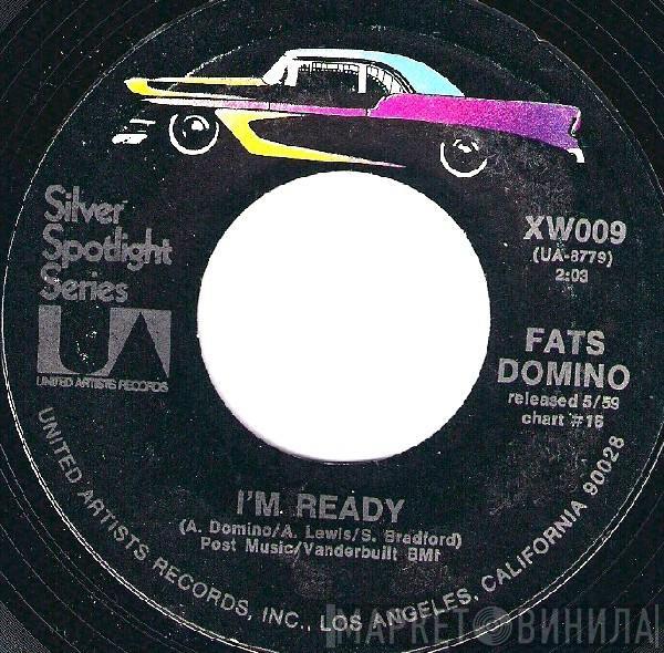 Fats Domino - I'm Ready / Wait And See