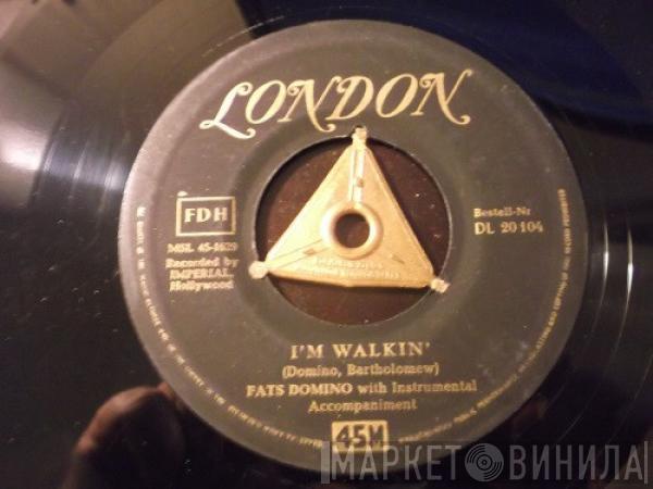 Fats Domino - I`m Walkin`  /  I`m In The Mood For Love