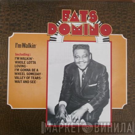Fats Domino - I'm Walkin'
