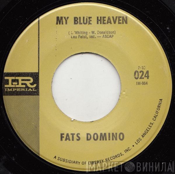 Fats Domino - My Blue Heaven / Country Boy