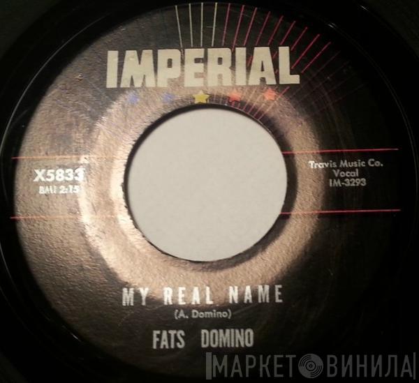 Fats Domino - My Real Name / My Heart Is Bleeding