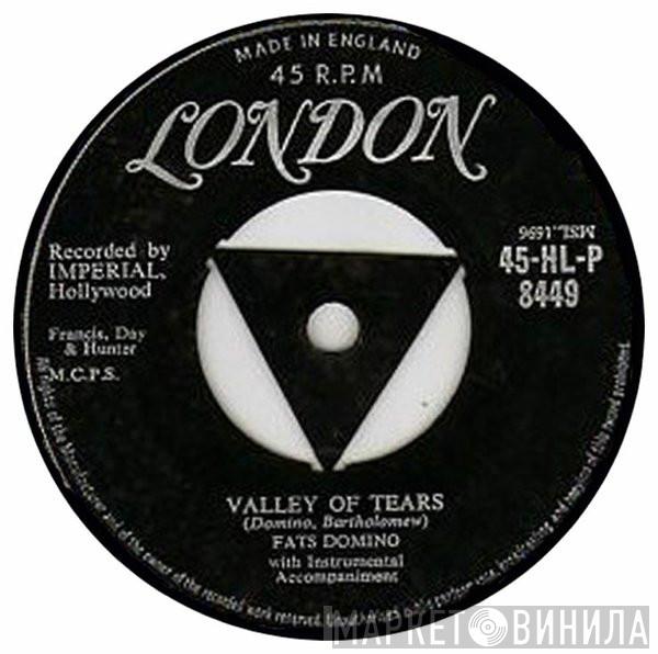 Fats Domino - Valley Of Tears