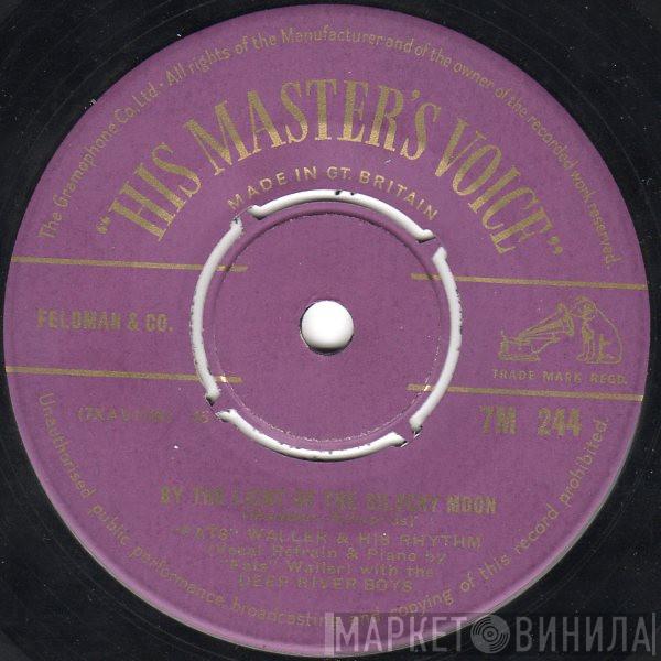 Fats Waller & His Rhythm, Deep River Boys - By The Light Of The Silvery Moon / Romance À La Mode