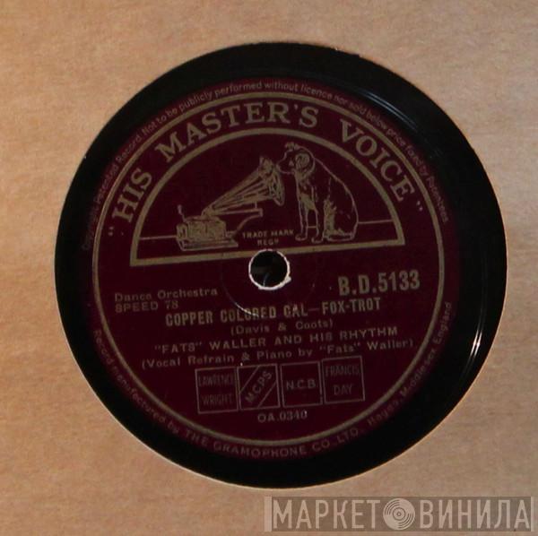 Fats Waller & His Rhythm - Copper Colored Gal / I'm At The Mercy Of Love