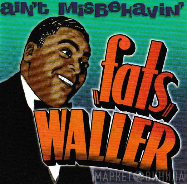 Fats Waller - Ain't Misbehavin'