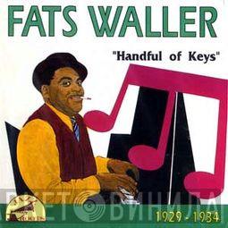 Fats Waller - Handful Of Keys 1929 - 1934