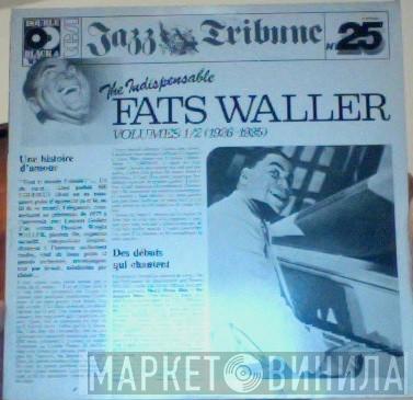 Fats Waller - The Indispensable Fats Waller - Volumes 1/2 (1926-1935)
