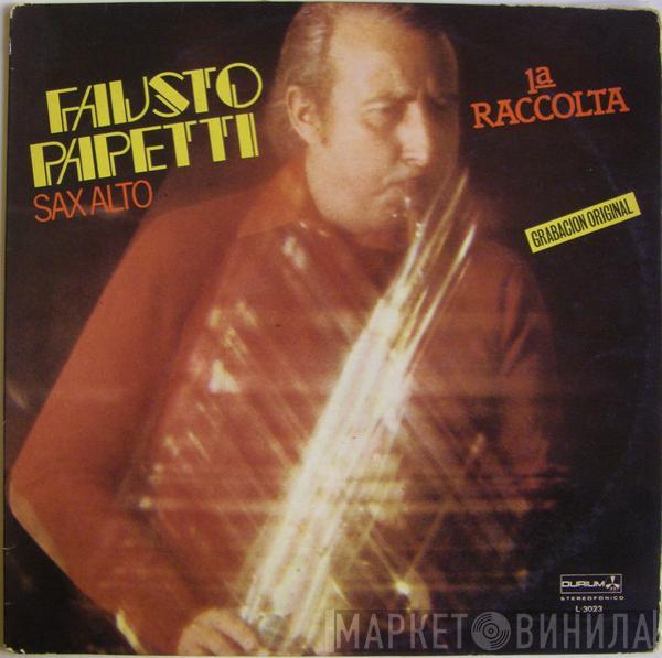  Fausto Papetti  - 1ª Raccolta