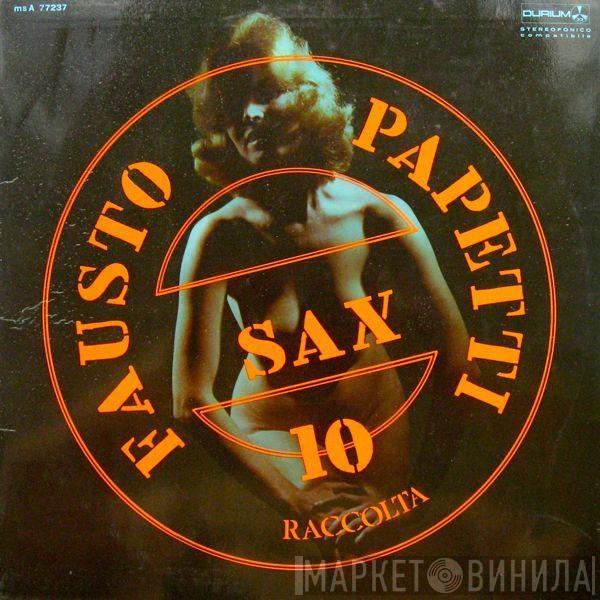  Fausto Papetti  - 10a Raccolta