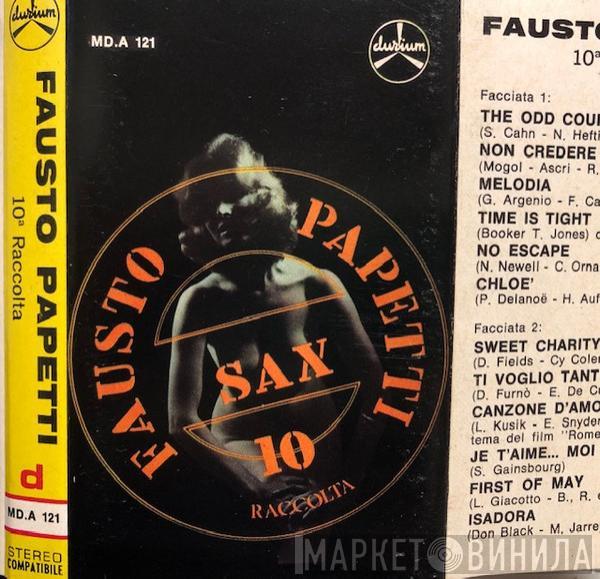  Fausto Papetti  - 10a Raccolta